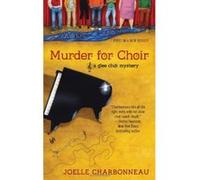 Murder for Choir (Berkley Prime Crime Mysteries) - [Version Originale] Joelle Charbonneau (Auteur)