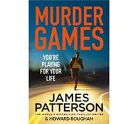 Murder Games by James Patterson James Patterson (Auteur)
