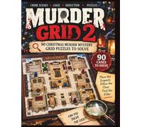 Murder Grid 2: A Murder Mystery Logic Puzzle Book: Can You Crack the Case? Solve Clues, Eliminate Suspects & Find the Killer