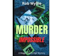 Murder Impossible: Book 14 in the brilliant murder mystery series