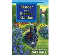 Murder In A Scottish Garden