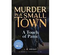 Murder in a Small Town: a Touch of Panic