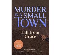 Murder in a Small Town: Fall from Grace