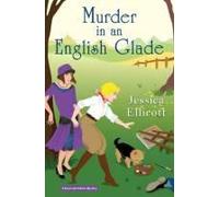 Murder In An English Glade