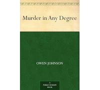 Murder in Any Degree