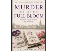 Murder In Full Bloom