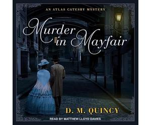 Murder in Mayfair (The Atlas Catesby Series)