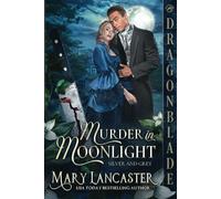 Murder in Moonlight: Victorian Historical Romance Mystery