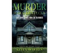 Murder in Old Kentucky - Keven McQueen - Indiana University Press - Livre en Anglais - Paperback Keven McQueenKeven McQueen (Auteur)