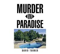 David Turner – Murder in Paradise – Livre en VO