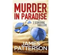 Murder in Paradise by James Patterson Inconnu (Auteur)