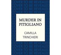 Murder in Pitigliano The enthralling murder mystery set in the wine-soaked Italian countryside - Camilla Trinchieri - Allison & Busby - ebook (ePub) - Livre