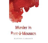 Murder in Pont-à-Mousson
