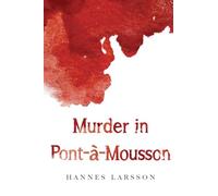 Murder in Pont-à-Mousson
