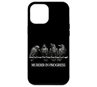 Murder in Progress Black Crow Dark Humour Gothique Amoureux des Oiseaux Coque pour iPhone 12 Pro Max