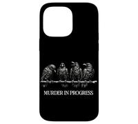Murder in Progress Black Crow Dark Humour Gothique Amoureux des Oiseaux Coque pour iPhone 14 Pro Max