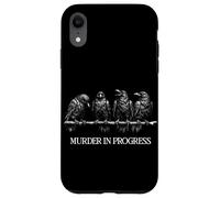Murder in Progress Black Crow Dark Humour Gothique Amoureux des Oiseaux Coque pour iPhone XR