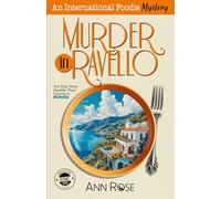 Murder In Ravello: A delicious cozy mystery set in Italy