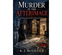 Murder In The Afterimage