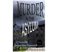 Murder In The Asylum
