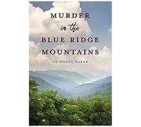 Murder In The Blue Ridge Mountains
