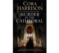 Murder in the Cathedral by Cora Harrison Cora Harrison (Auteur)