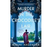 Murder in the Crocodile's Lair: A Bangalore Detectives Club Mystery