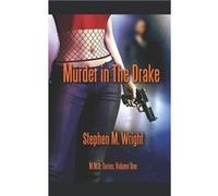 Murder in The Drake - Stephen M. Wright - Amazon Digital Services LLC KDP - Livre en Anglais Stephen M. WrightStephen M. Wright (Auteur)