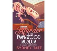 Murder In The Fawnwood Museum