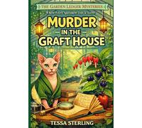Murder in the Graft House: A Botanical Bookshop Cozy Mystery