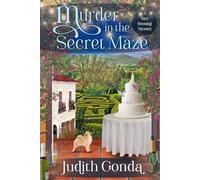 Murder in the Secret Maze: (A Tory Benning Mystery Book 1)