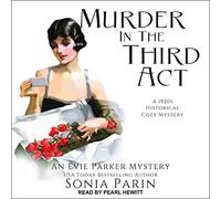 Murder in the Third Act: 1920s Historical Cozy Mystery