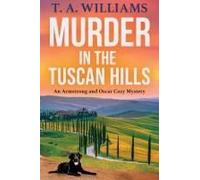 Murder In The Tuscan Hills