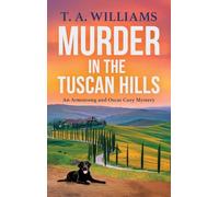 Murder in the Tuscan Hills