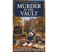 Murder in the Vault: A Lyla Bishop Cozy Mystery