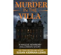 Murder in the Villa: A Maggie Newberry Halloween Novella