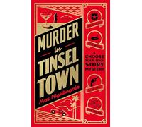 Murder in Tinseltown: A Choose-Your-Own-Story Mystery