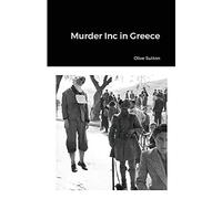 Murder Inc in Greece