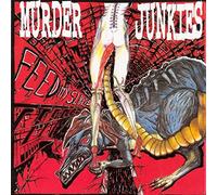 Murder Junkies – Feed My Sleaze – Import