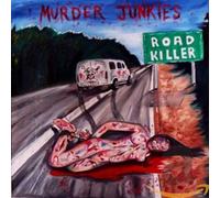 Murder Junkies - Roadkiller-Backing. [Import]