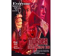 Murder Loves Killers Too