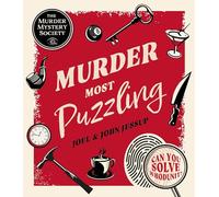 Murder Most Puzzling: Can You Solve Whodunit?