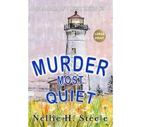 Murder Most Quiet (Great Maine Mysteries) - Large Print Edition