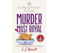 Murder Most Royal: The royally brilliant murder mystery from the author of THE WINDSOR KNOT
