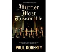 Murder Most Treasonable
