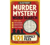 Murder Mystery Word Search: 101 Suspect Files