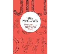 Murder... Now And Then