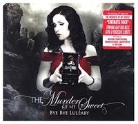 Murder of My Sweet - Bye Bye Lullaby -Digi-