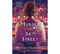 Murder on 34th Street A Novel - Mariah Fredericks - Minotaur books - ebook (ePub) - Livre