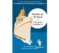 Murder on B Deck by Vincent Starrett Vincent Starrett (Auteur)